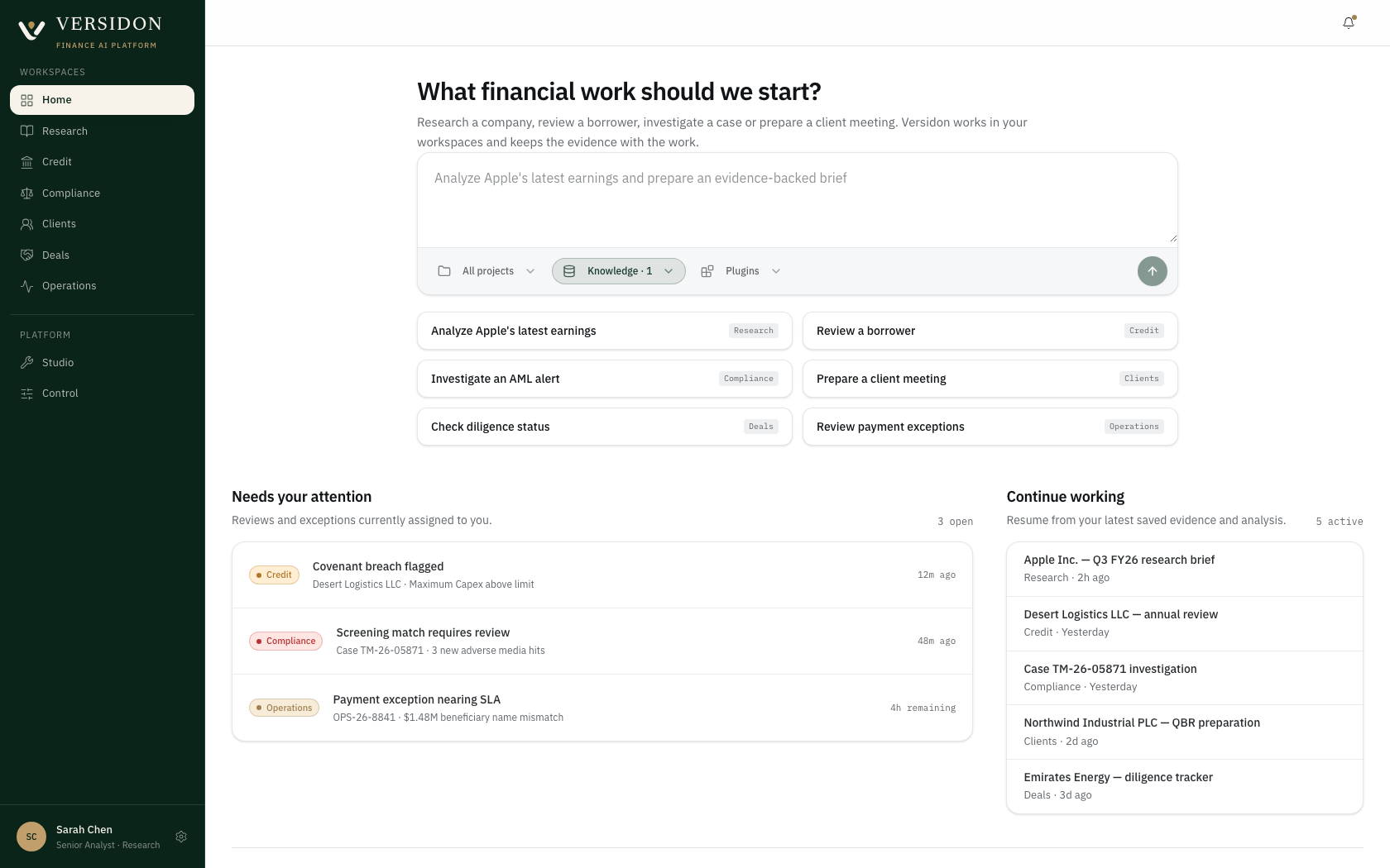 The Versidon home — an analyst asks the agent for a piece of work, and the answer returns with a card confirming it was written into the workspace